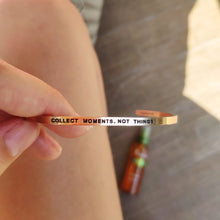 Load image into Gallery viewer, Mantra quote bracelet for women - Collect moments not things - Rose Gold - Travel Gift - Vagabond Life