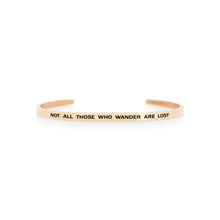 Load image into Gallery viewer, Mantra quote bracelet for women - Not all those who wander are lost -  rose gold - Travel Gift - Vagabond Life