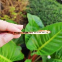 Load image into Gallery viewer, Mantra quote bracelet for women - Not all those who wander are lost - gold  - Travel Gift - Vagabond Life